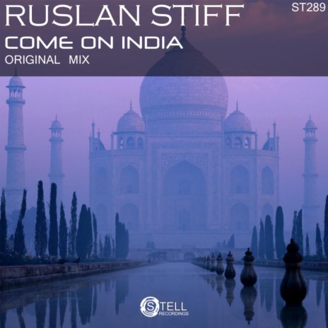 Come On India (Original Mix) | Boomplay Music