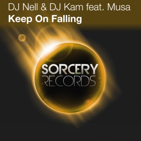 Keep On Falling (Original Mix) ft. Dj Kam & Musa