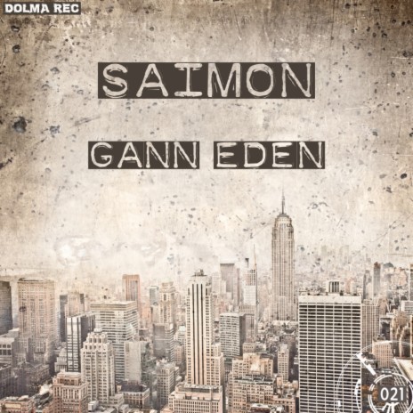 Gann Eden (Original Mix)