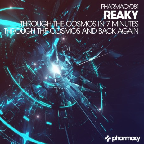 Through The Cosmos & Back Again (Original Mix)