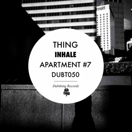 Apartment #7 (Original Mix) | Boomplay Music