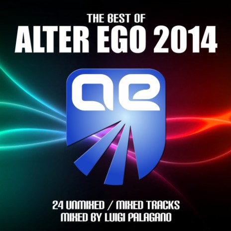 Alter Ego - Best Of 2014 (Continuous Mix 02) | Boomplay Music