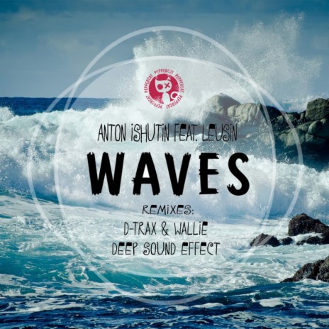 Waves (Deep Sound Effect Remix) ft. Leusin | Boomplay Music