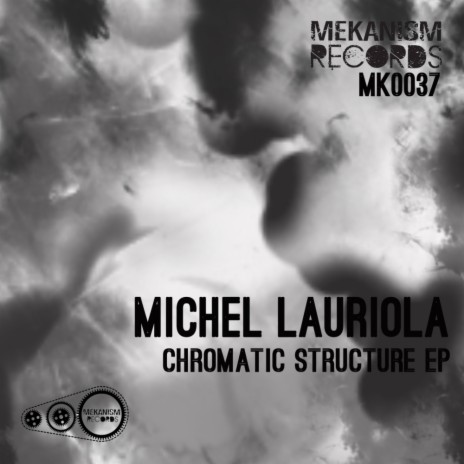 Chromatiq Structure (Original Mix)