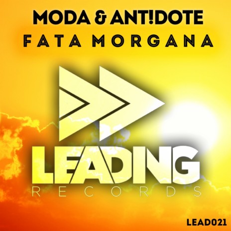 Fata Morgana (Original Mix) ft. ANT!DOTE | Boomplay Music