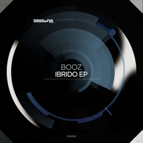 Ibrido (Original Mix)