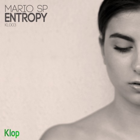 Entropy (Pall-O-Tino Deep Mix)