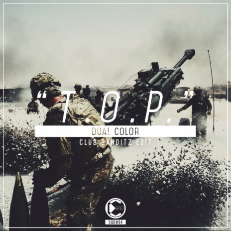 T.O.P. (Club Banditz Edit) | Boomplay Music