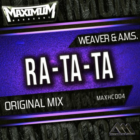 Ra-Ta-Ta (Original Mix) ft. A.M.S.