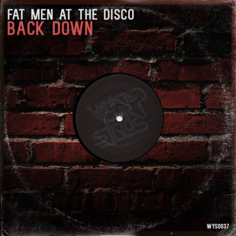 Back Down (Original Mix) | Boomplay Music