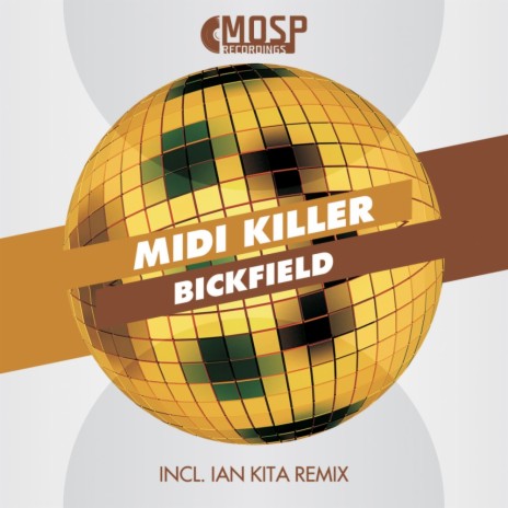 Bickfield (Ian Kita Remix) | Boomplay Music