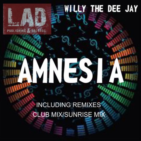 Amnesia (Dj Tommy Lee Sunrise Mix)