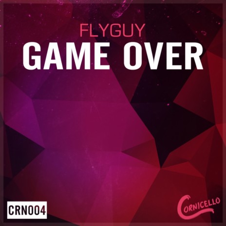 Game Over (Original Mix) | Boomplay Music