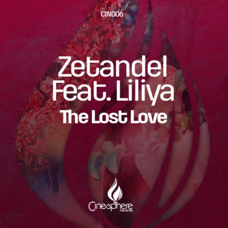 The Lost Love (Original Mix) ft. Liliya | Boomplay Music