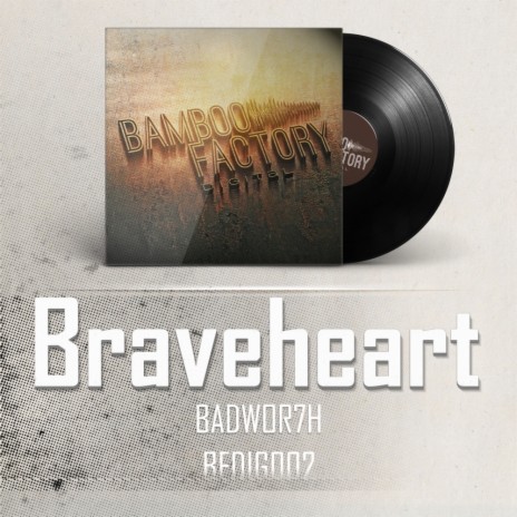 Braveheart (Remix) | Boomplay Music