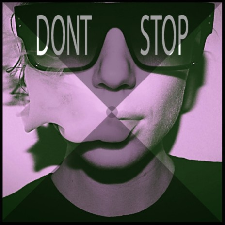 Dont Stop (Original Mix) | Boomplay Music