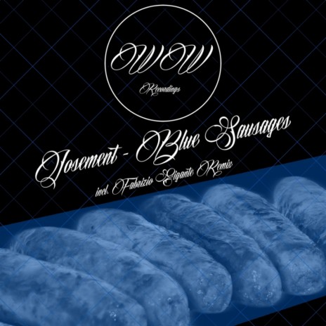 Blue Sausages (Original Mix) | Boomplay Music