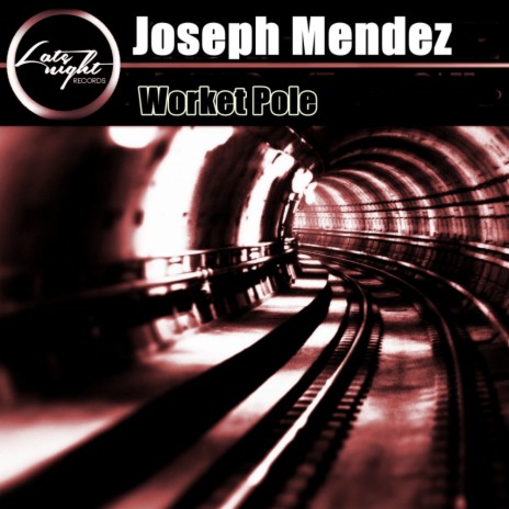 Worket Pole (Original Mix)