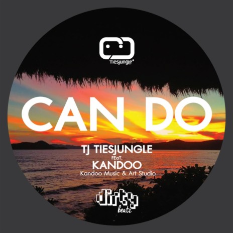 Can Do (Original Mix) ft. Kandoo | Boomplay Music