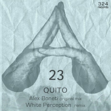Quito (White Perception Remix) | Boomplay Music