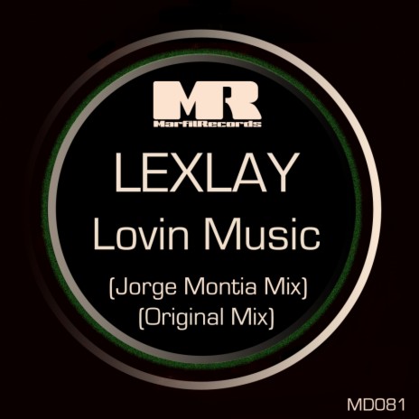 Lovin Music (Jorge Montia Remix)