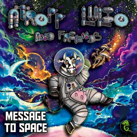 Message To Space (Original Mix) ft. Lulio & Traxon