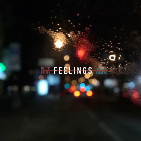 Feelings ft. Teks Sinatra | Boomplay Music
