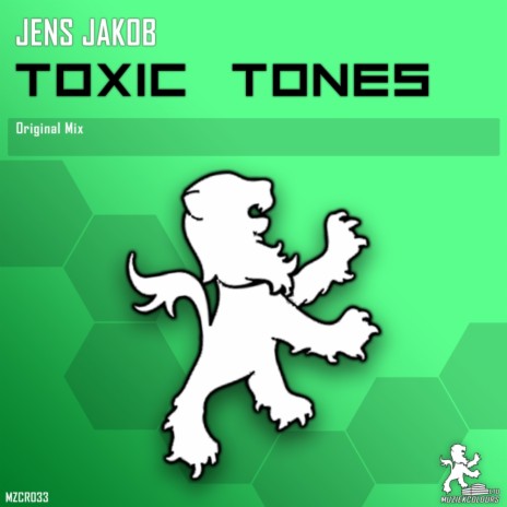 Toxic Tones (Original Mix)