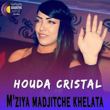 M'ziya Madjitche Khelata | Boomplay Music