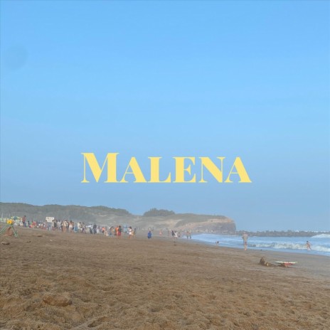 Malena | Boomplay Music