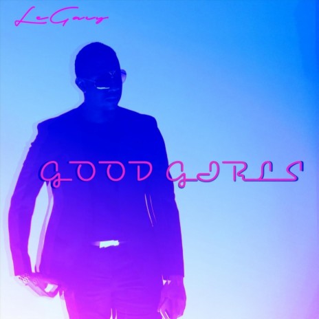 Good Girls | Boomplay Music