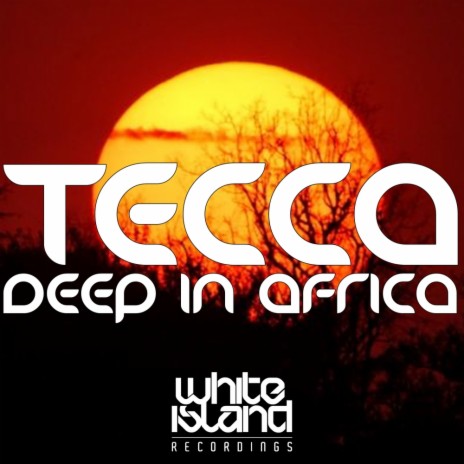 Deep In Afrika (Original Mix) | Boomplay Music