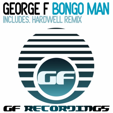 Bongo Man (Hardwell Remix) | Boomplay Music