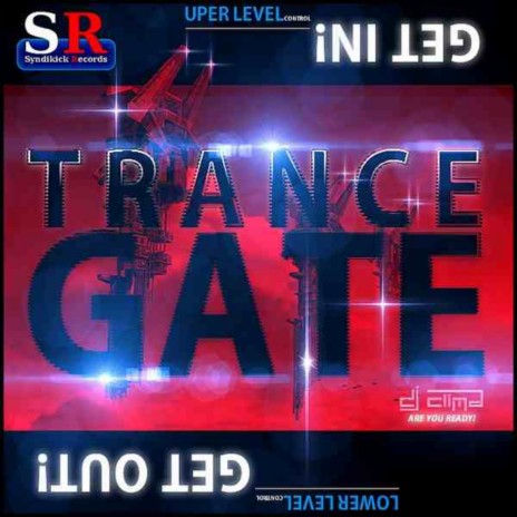 Trance Gate (Original Mix) ft. DJ Clima