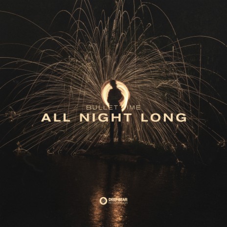 All Night Long | Boomplay Music