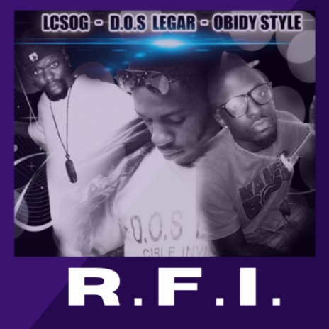 R.F.I. ft. Lcsog & Obidy Style | Boomplay Music
