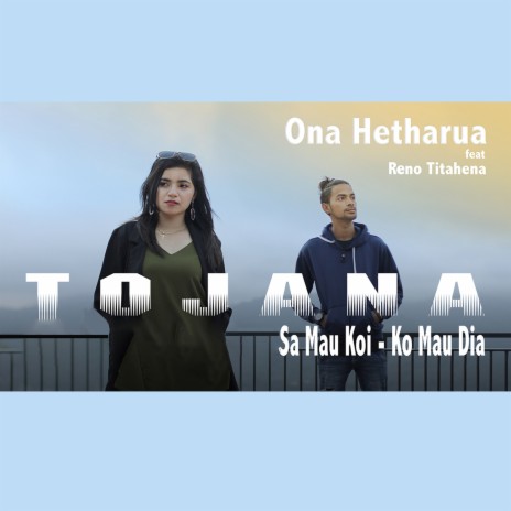 Tojana Sa Mau Koi KO Mau Dia ft. Reno Titahena | Boomplay Music