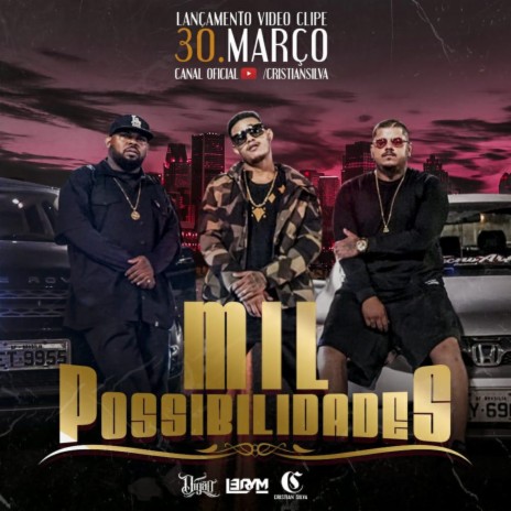 Mil Possibilidades ft. Digão | Boomplay Music