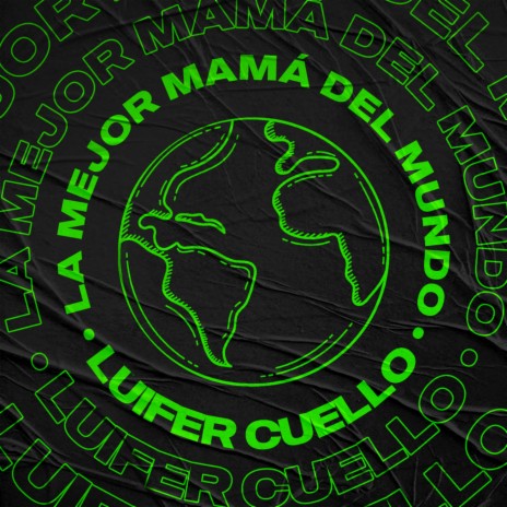 La Mejor Mamá del Mundo | Boomplay Music