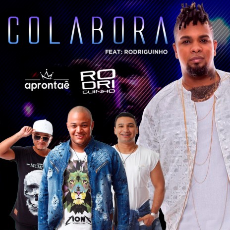 Colabora ft. Rodriguinho | Boomplay Music