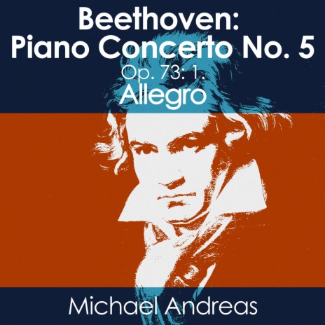 Beethoven: Piano Concerto No. 5, Op. 73: 1. Allegro | Boomplay Music