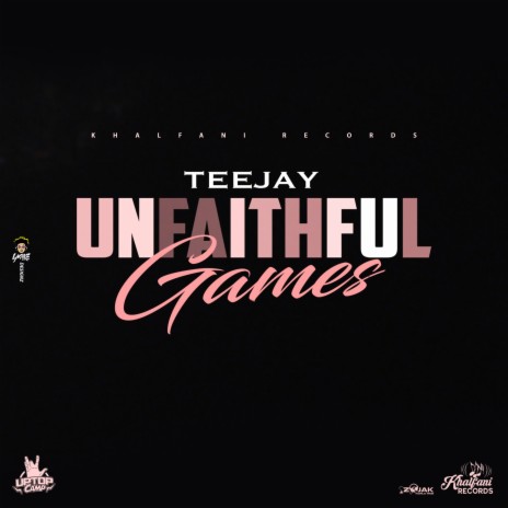 Unfaithful Games | Boomplay Music