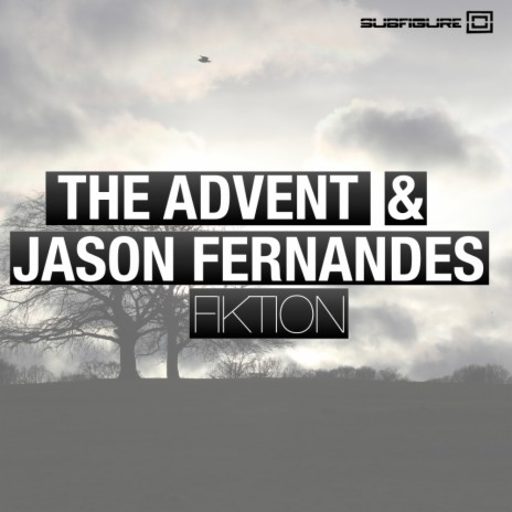 Fiktion (Original Mix) ft. The Advent