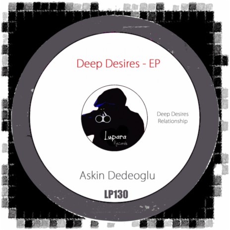 Deep Desires (Original Mix) | Boomplay Music