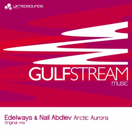 Arctic Aurora (Original Mix) ft. Nail Abdiev | Boomplay Music
