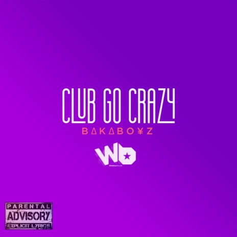 Club Go Crazy (Original Mix Instrumental)