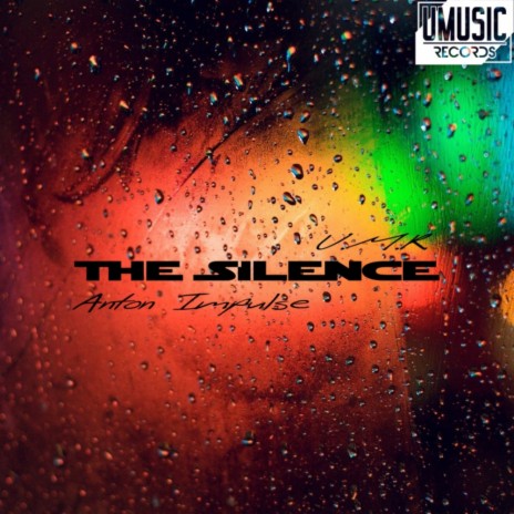 The Silence (Original Mix)