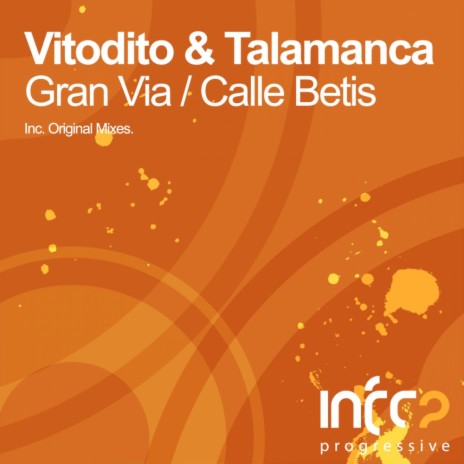 Calle Betis (Original Mix) ft. Talamanca