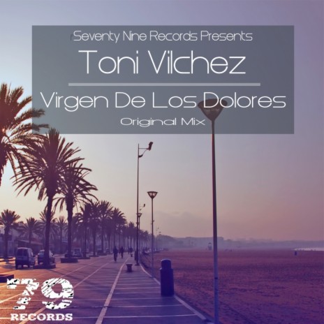 Virgen De Los Dolores (Original Mix)