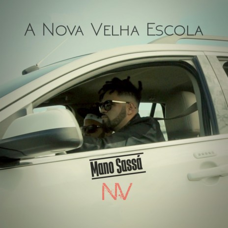 A Nova Velha Escola | Boomplay Music